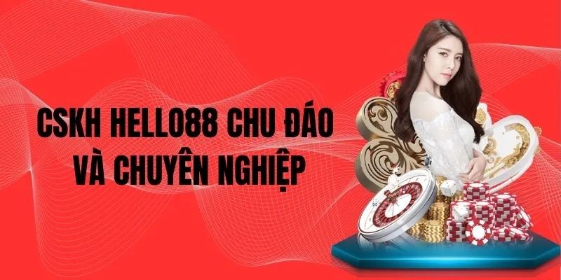 Lưu ý khi liên hệ Hello88 đối với thành viên mới sử dụng