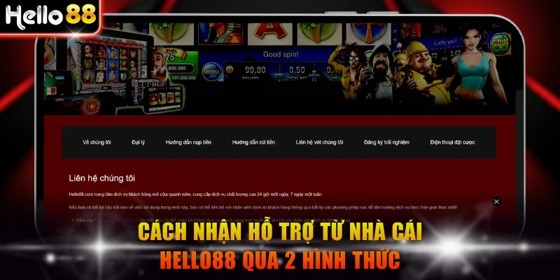 Cách nhận hỗ trợ từ nhà cái Hello88 qua 2 hình thức