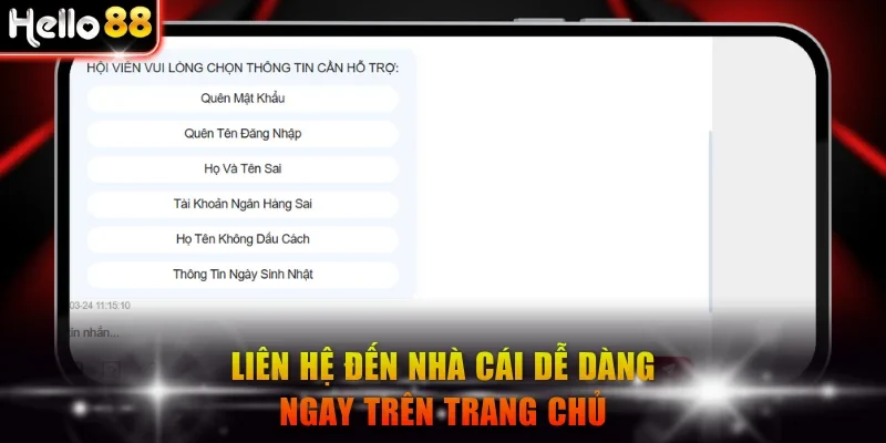 Liên hệ đến nhà cái dễ dàng ngay trên trang chủ