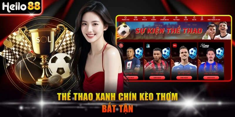Thể thao xanh chín kèo thơm bất tận